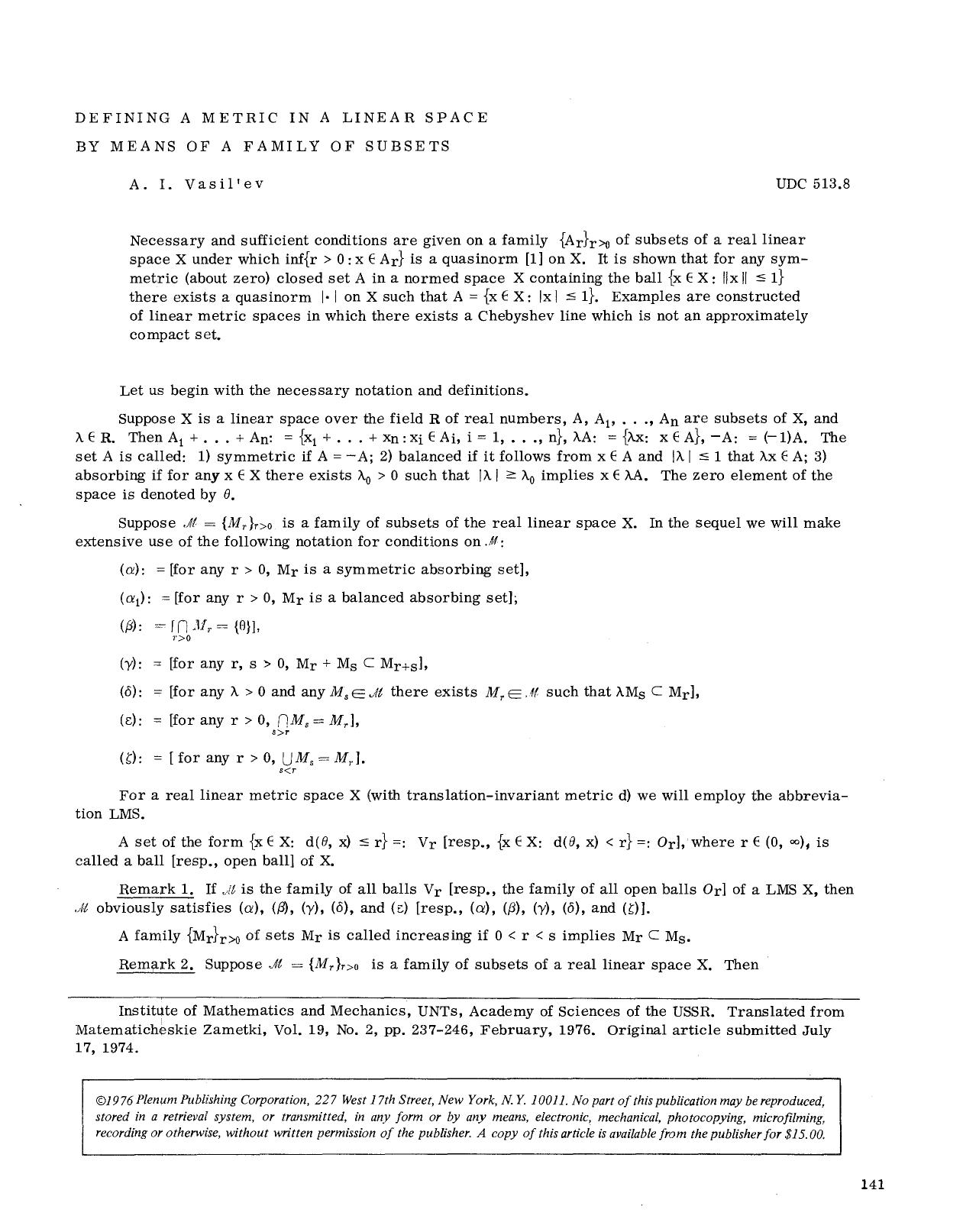 Defining a metric in a linear space by means of a family of subsets by Unknown