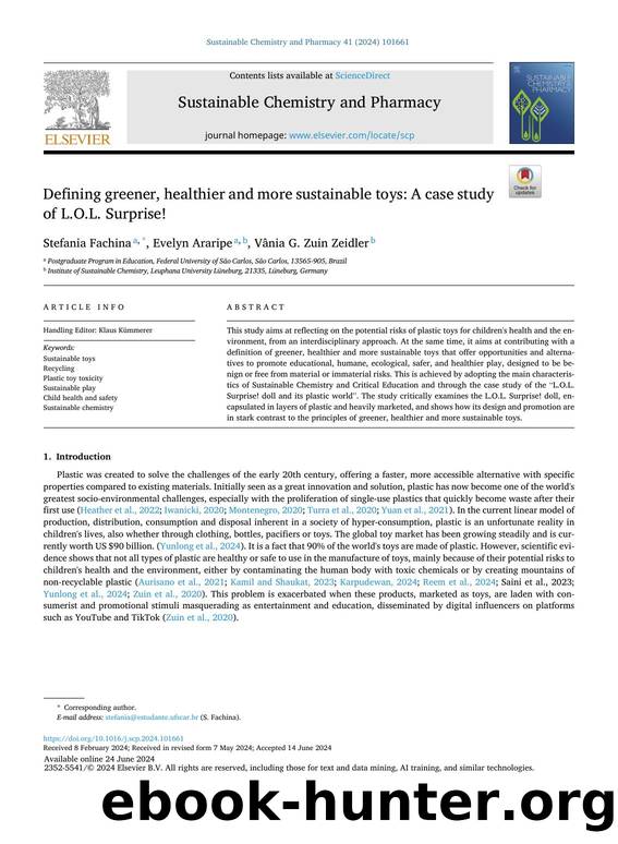 Defining greener, healthier and more sustainable toys: A case study of L.O.L. Surprise! by Stefania Fachina & Evelyn Araripe & Vânia G. Zuin Zeidler