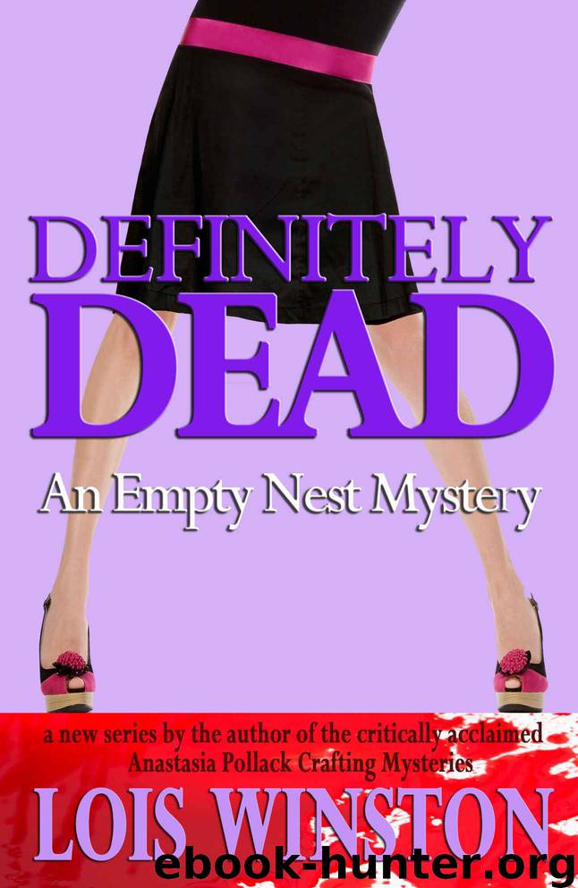 Definitely Dead (An Empty Nest Mystery) by Lois Winston