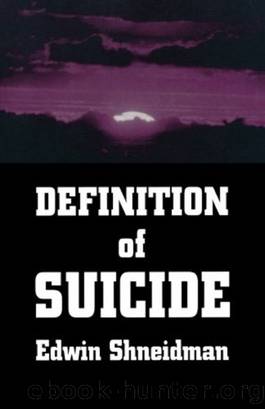 Definition of Suicide by Edwin Shneidman