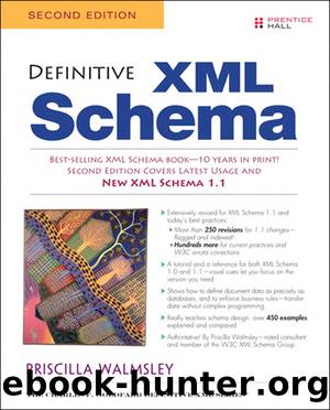 Definitive XML Schema by Priscilla Walmsley
