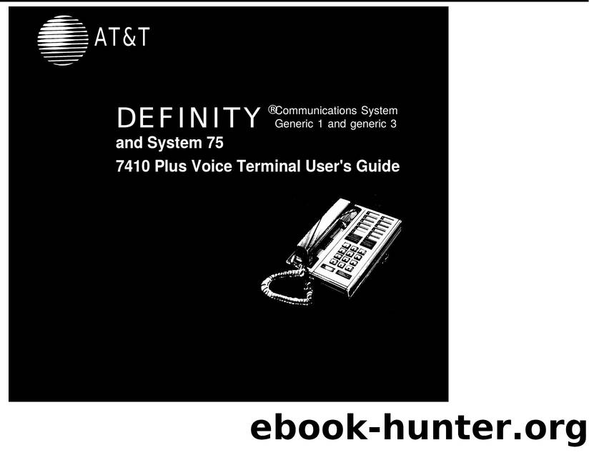 Definity and Sys 75 7410 Plus Voice Terminal User Guide G1 and G3 by Unknown