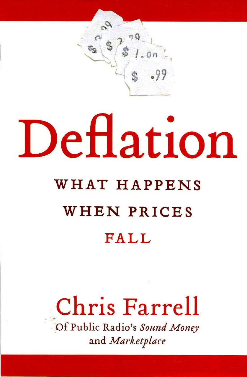 Deflation: What Happens When Prices Fall by Chris Farrell