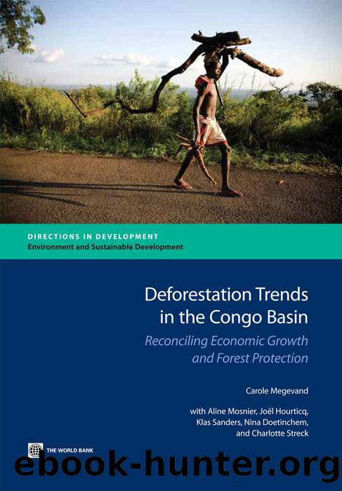 Deforestation Trends in the Congo Basin: Reconciling Economic Growth and Forest Protection by Carole Megevand