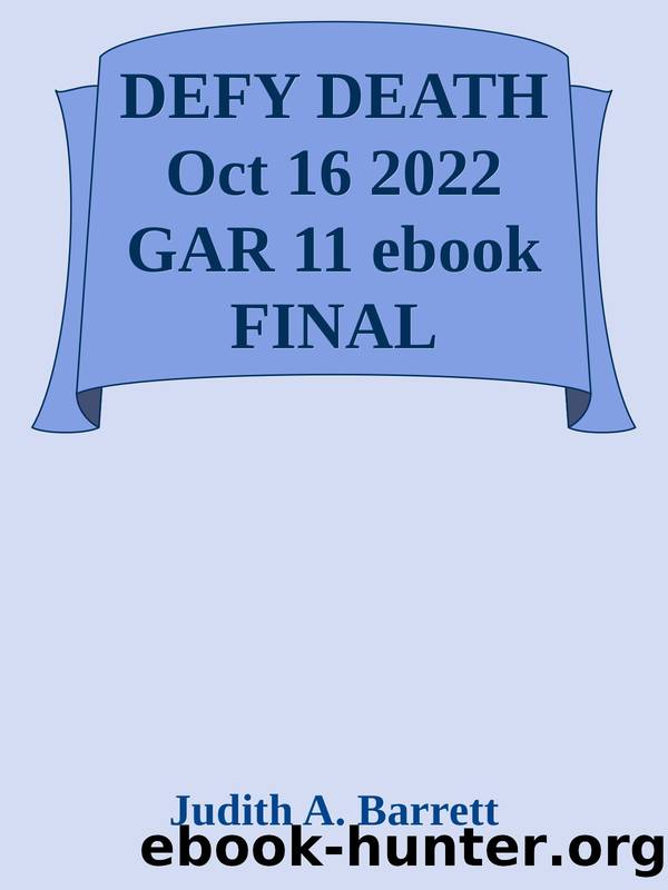 Defy Death: Riley Malloy Thriller, Book 2 by Judith A. Barrett