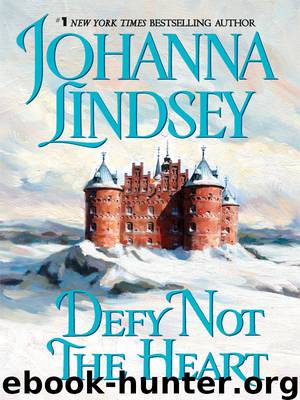 Defy Not the Heart by Johanna Lindsey