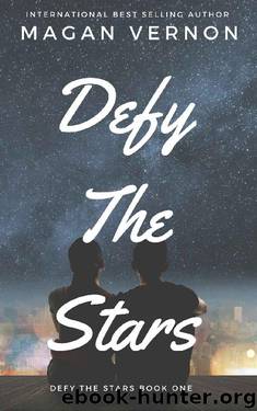 Defy The Stars by Magan Vernon