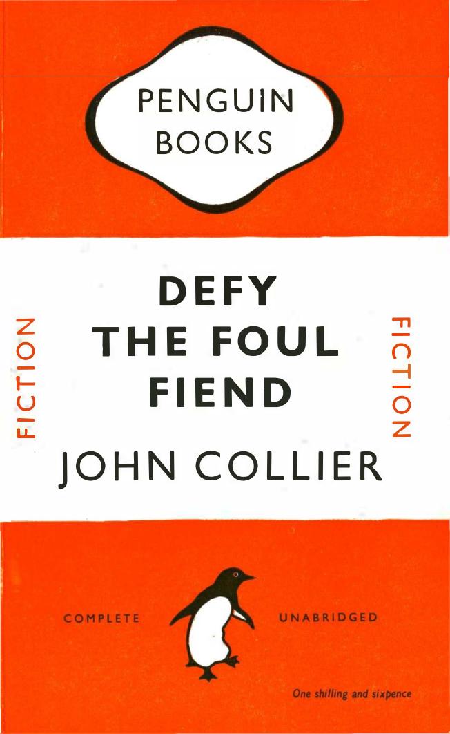 Defy the Foul Fiend (1948) by John Collier