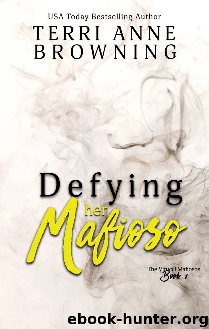 Defying Her Mafioso by Terri Anne Browning