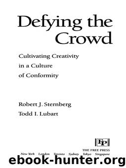 Defying the Crowd by Robert J. Sternberg & Todd I. Lubart