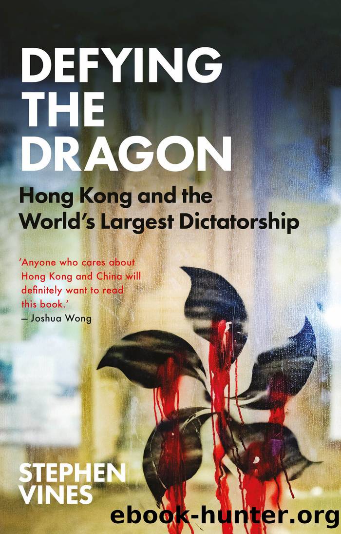 Defying the Dragon by Stephen Vines