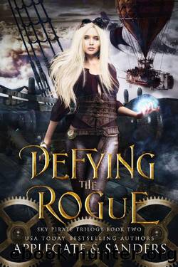 Defying the Rogue (The Sky Pirate Trilogy Book 2) by Anna Applegate & Angela Sanders