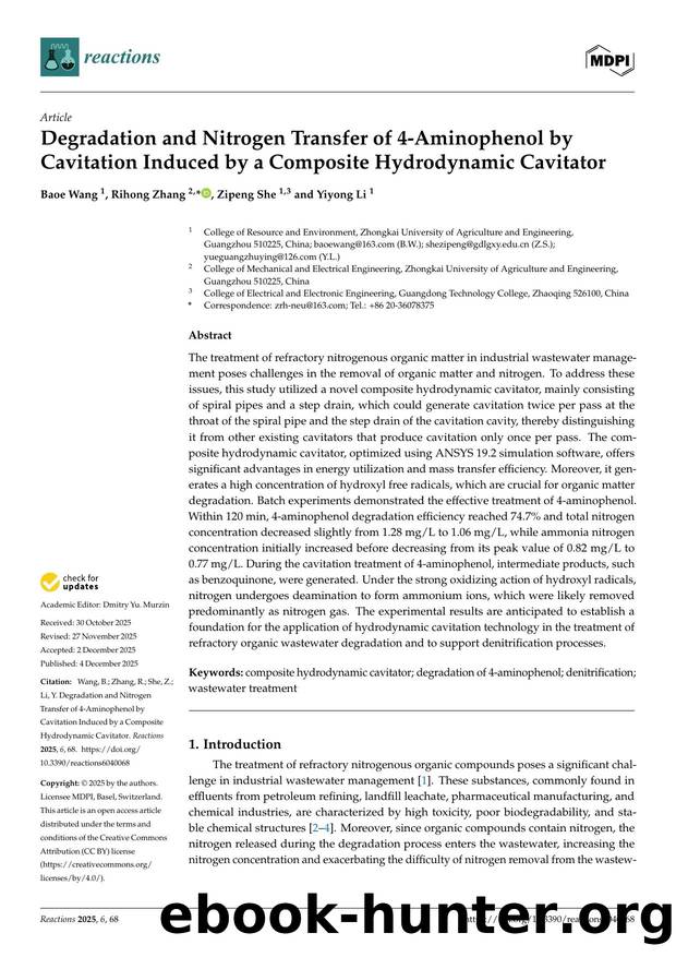 Degradation and Nitrogen Transfer of 4-Aminophenol by Cavitation Induced by a Composite Hydrodynamic Cavitator by Baoe Wang Rihong Zhang Zipeng She & Yiyong Li