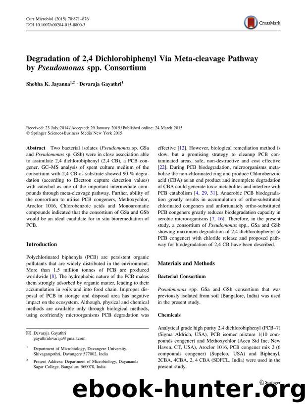 Degradation of 2,4 Dichlorobiphenyl Via Meta-cleavage Pathway by Pseudomonas spp. Consortium by Shobha K. Jayanna & Devaraja Gayathri
