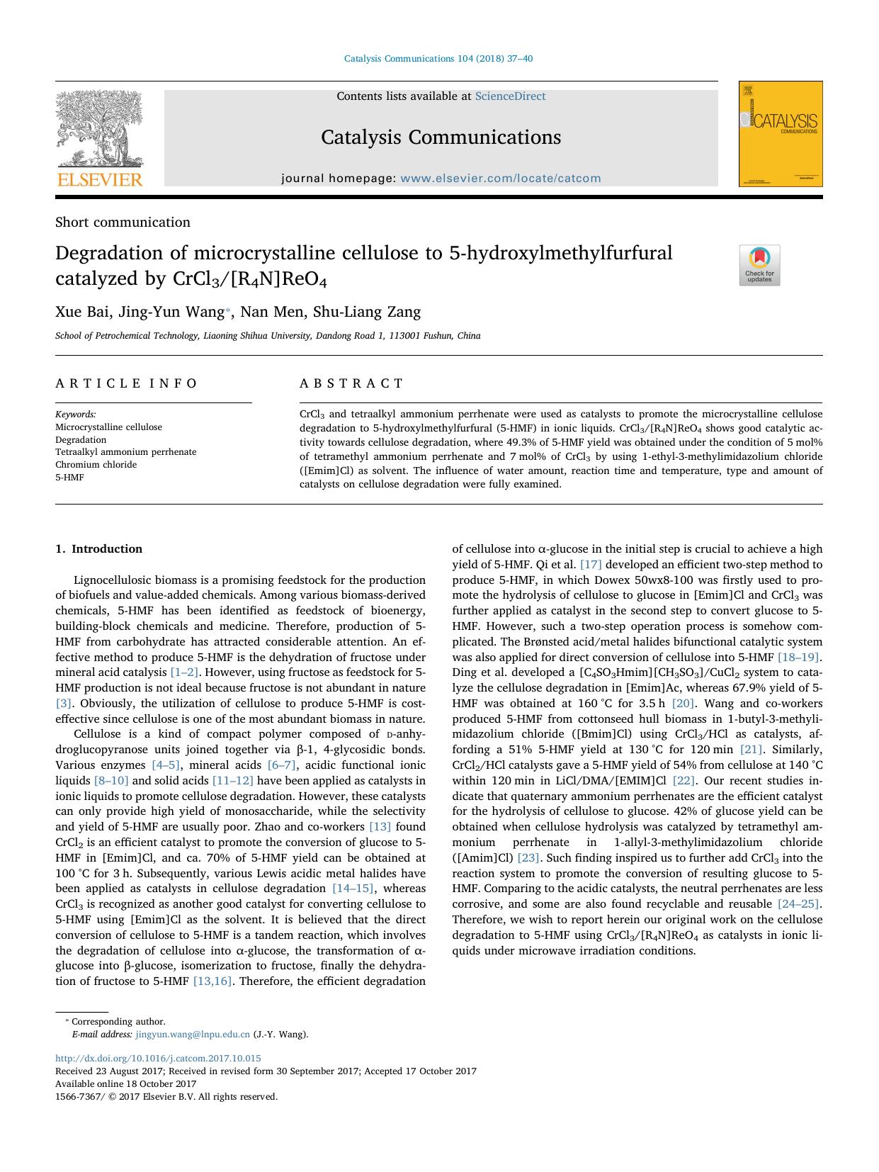 Degradation of microcrystalline cellulose to 5-hydroxylmethylfurfural catalyzed by CrCl3[R4N]ReO4 by Xue Bai & Jing-Yun Wang & Nan Men & Shu-Liang Zang