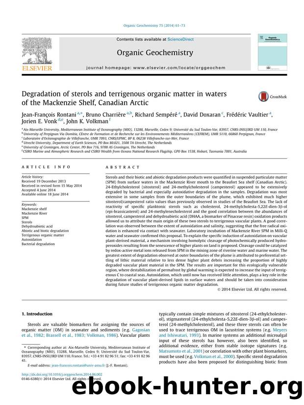 Degradation of sterols and terrigenous organic matter in waters of the Mackenzie Shelf, Canadian Arctic by Jean-FranÃ§ois Rontani