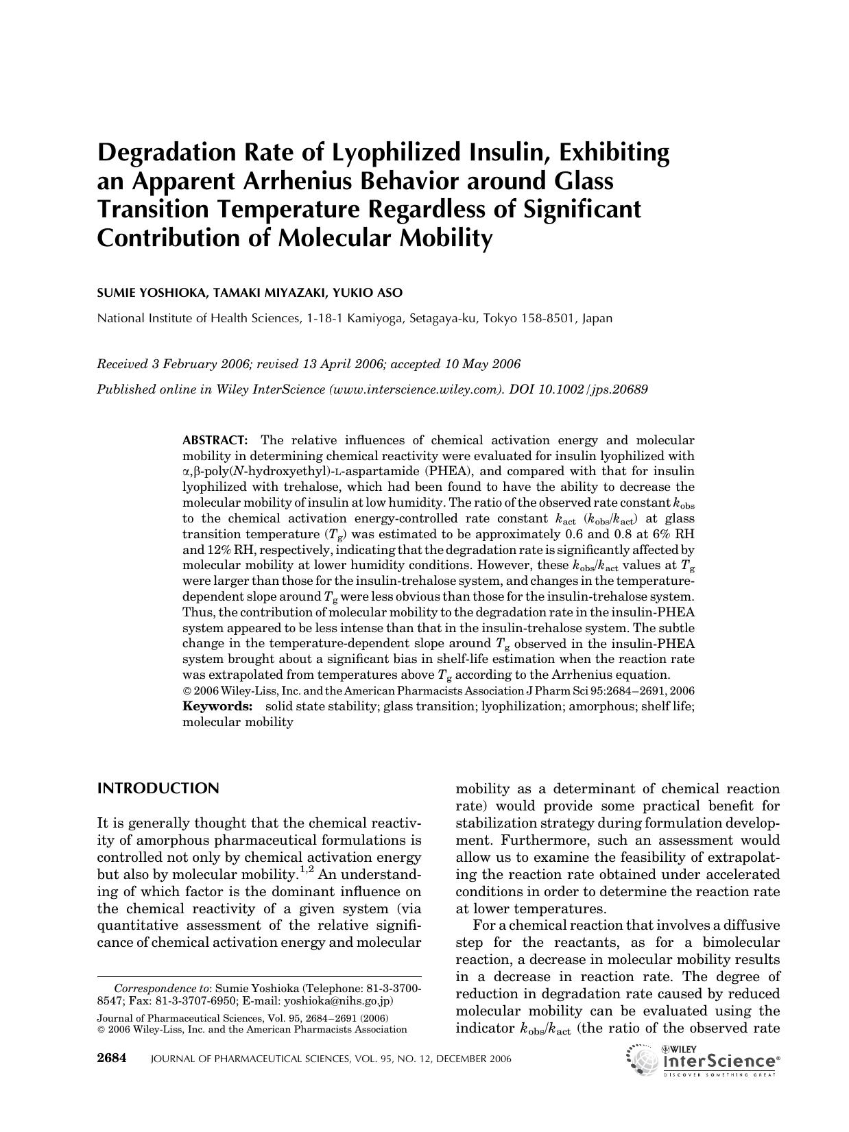 Degradation rate of lyophilized insulin, exhibiting an apparent Arrhenius behavior around glass transition temperature regardless of significant contribution of molecular mobility by Unknown