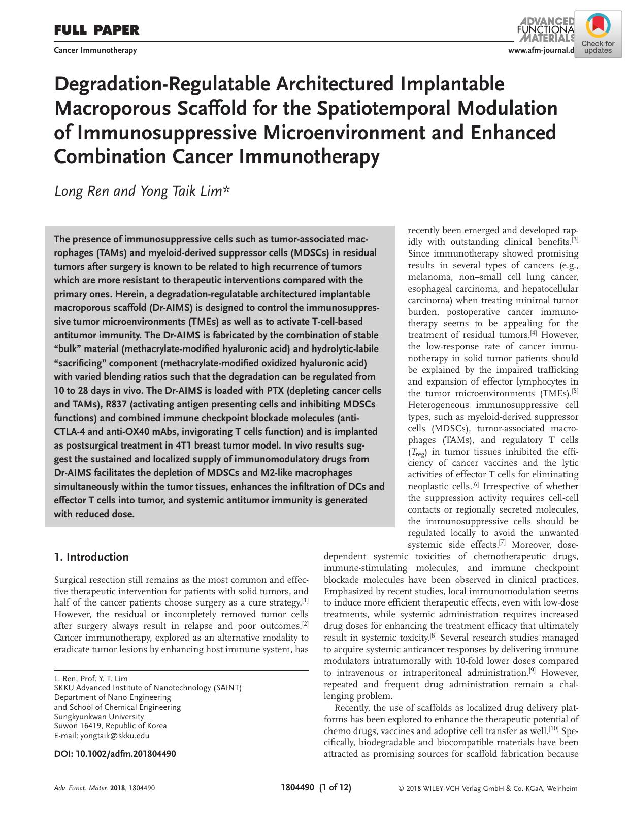 DegradationâRegulatable Architectured Implantable Macroporous Scaffold for the Spatiotemporal Modulation of Immunosuppressive Microenvironment and Enhanced Combination Cancer Immunotherapy by Unknown