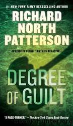 Degree of Guilt by Patterson Richard North