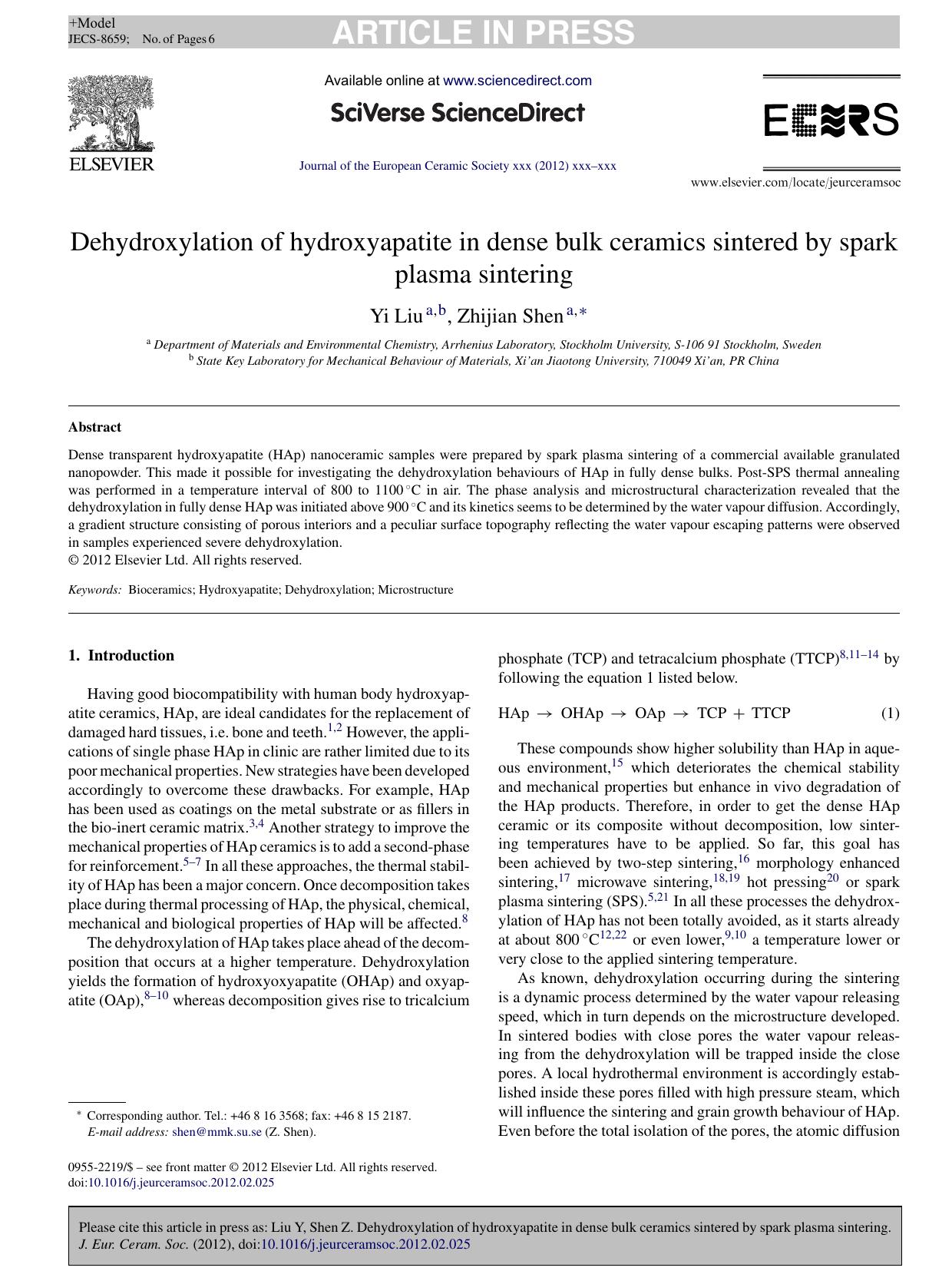 Dehydroxylation of hydroxyapatite in dense bulk ceramics sintered by spark plasma sintering by Yi Liu & Zhijian Shen