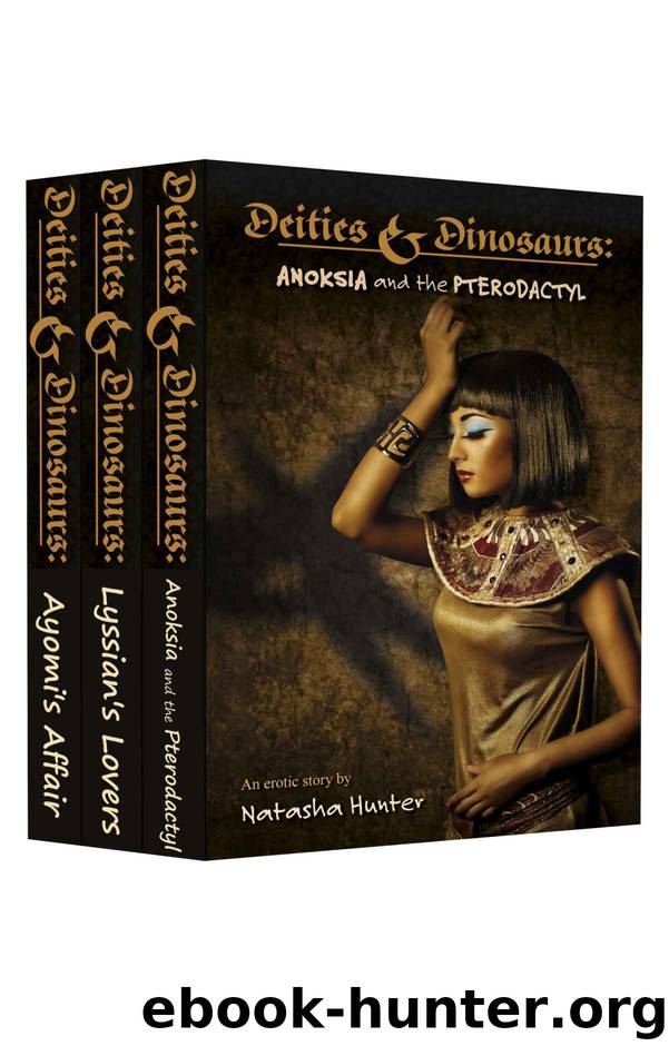 Deities & Dinosaurs Three Book Bundle (Dinosaur Erotica) by Natasha Hunter