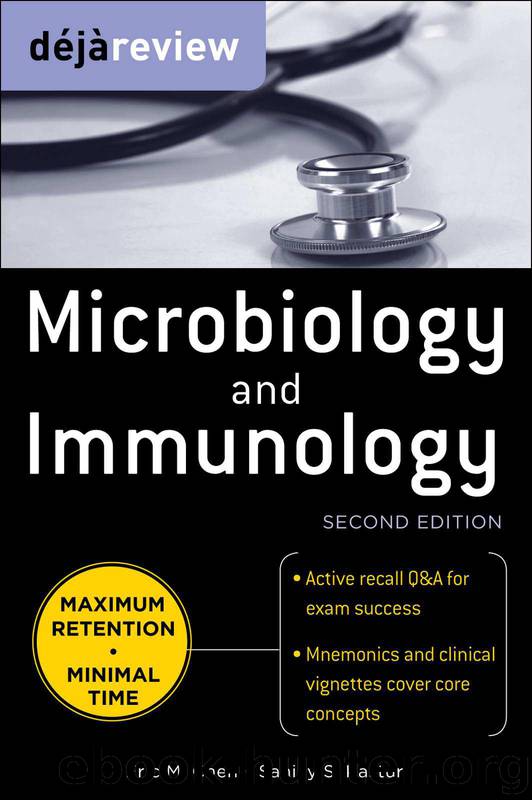Deja Review Microbiology & Immunology, Second Edition by Chen Eric & Kasturi Sanjay