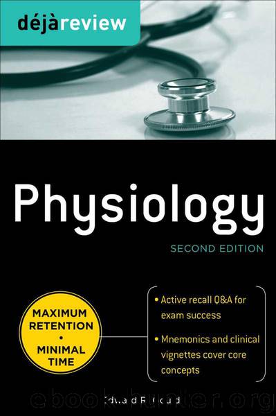 Deja Review Physiology, Second Edition by Gould Edward A