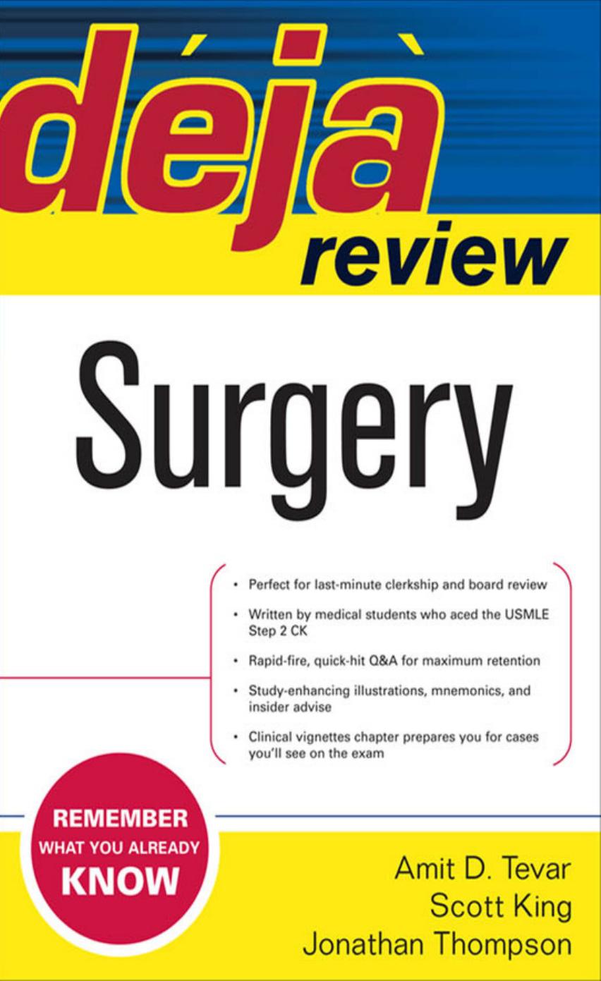 Deja Review Surgery by Amit Tevar Scott King Jonathan Thompson