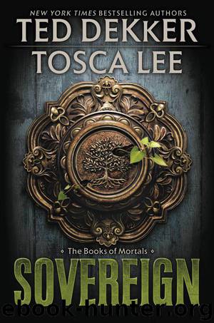 Dekker, Ted - Book of Mortals 04 -Sovereign by Dekker Ted