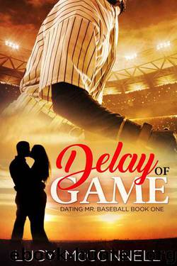 Delay of Game (Dating Mr. Baseball Book 1) by Lucy McConnell