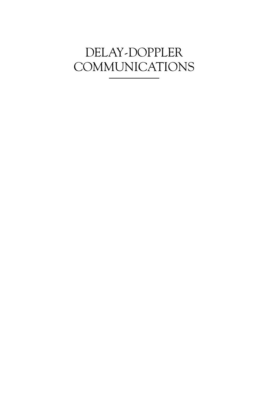 Delay-Doppler Communications Principles and Applications by Yi Hong Tharaj Thaj Emanuele Viterbo