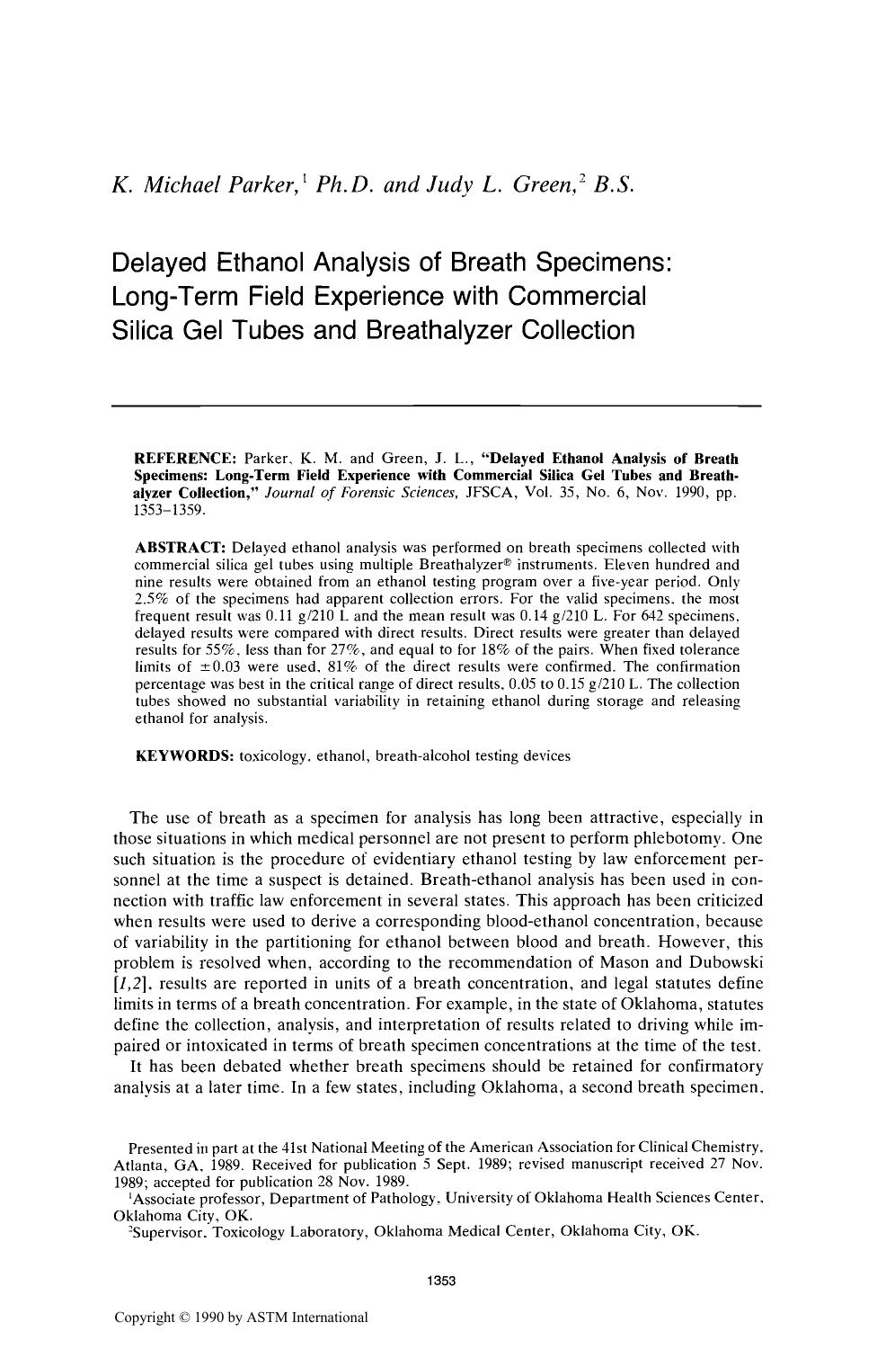 Delayed Ethanol Analysis of Breath Specimens: Long-Term Field Experience with Commercial Silica Gel Tubes and Breathalyzer Collection by Parker KM Green JL
