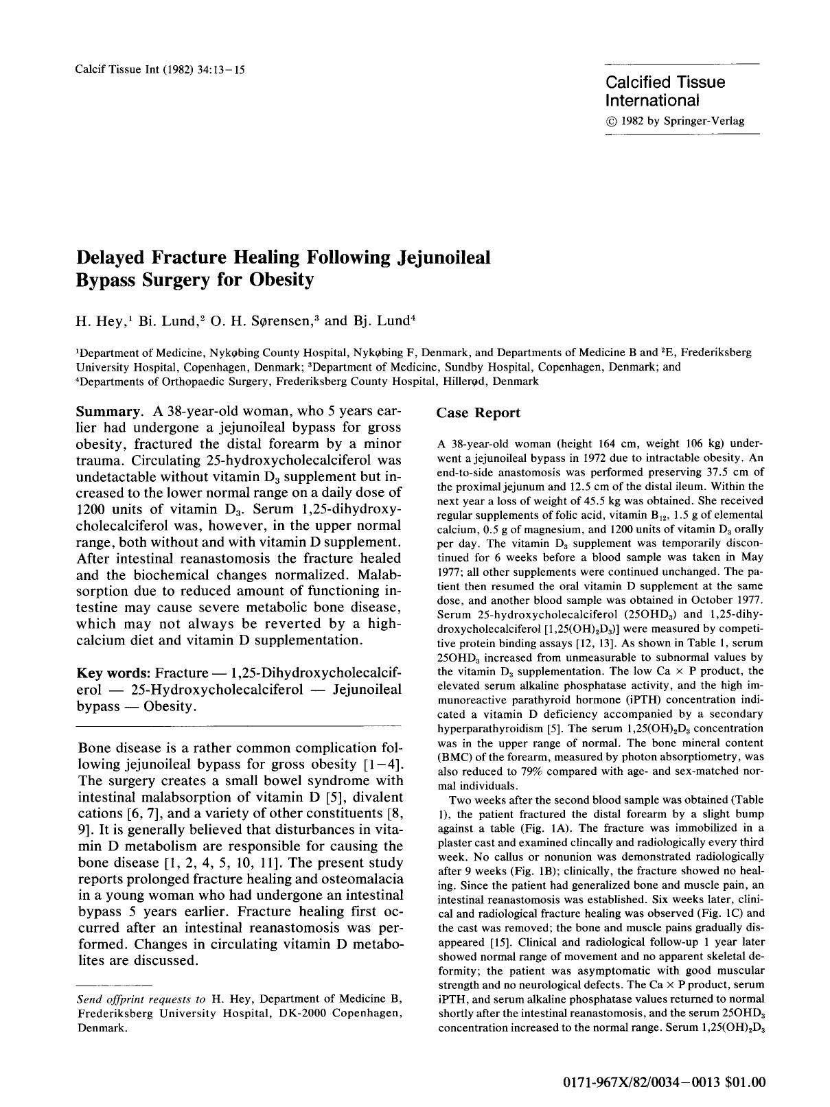 Delayed fracture healing following jejunoileal bypass surgery for obesity by Unknown