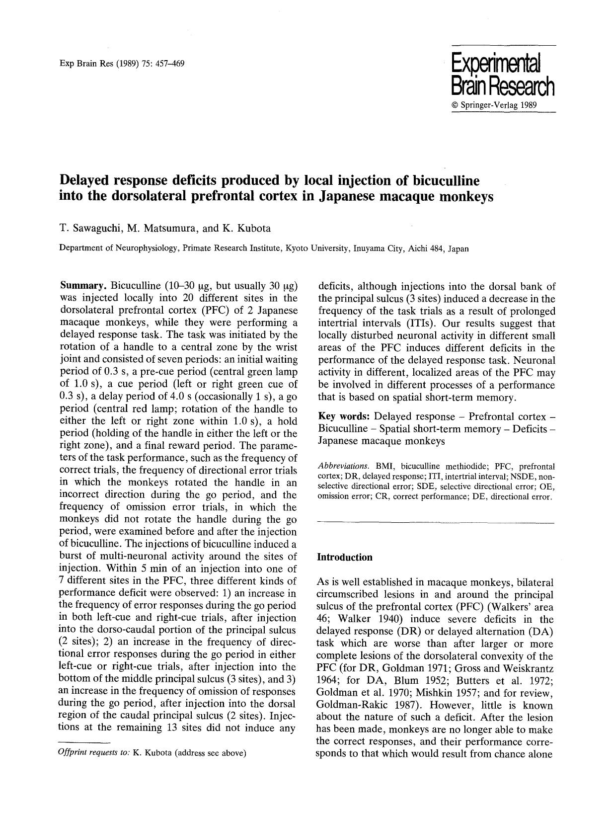 Delayed response deficits produced by local injection of bicuculline into the dorsolateral prefrontal cortex in Japanese macaque monkeys by Unknown