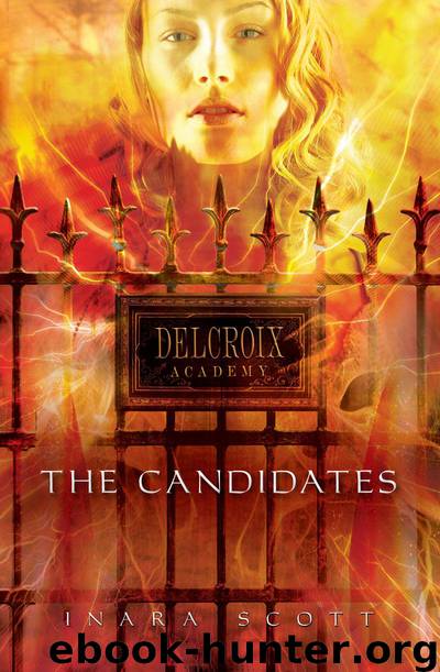 Delcroix Academy: The Candidates by Inara Scott