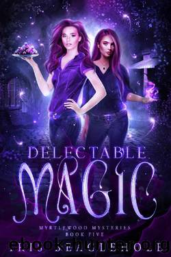 Delectable Magic: Myrtlewood Mysteries book 5 by Iris Beaglehole