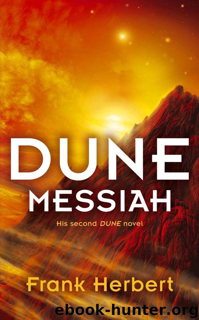 Deleted Scenes and Chapters From Dune Messiah by Frank Herbert