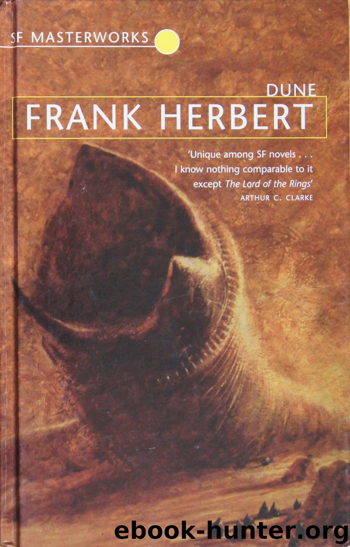 Deleted Scenes and Chapters From Dune by Frank Herbert