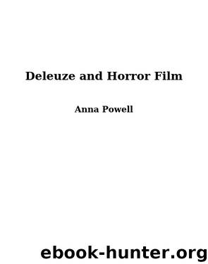 Deleuze and Horror Film by Anna Powell