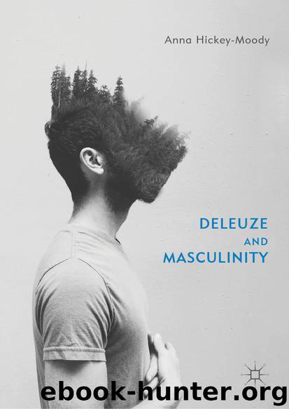 Deleuze and Masculinity by Anna Hickey-Moody
