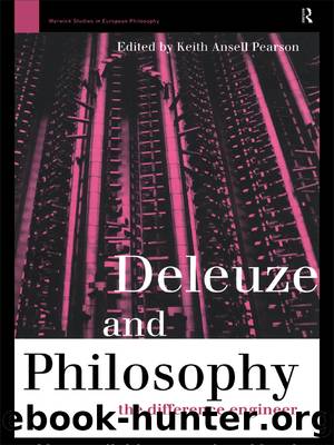 Deleuze and Philosophy by Ansell-Pearson Keith; Ansell-Pearson Keith;