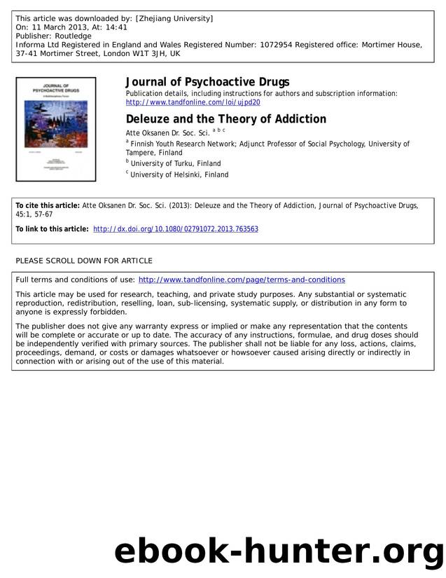 Deleuze and the Theory of Addiction by Atte Oksanen Dr. Soc. Sci