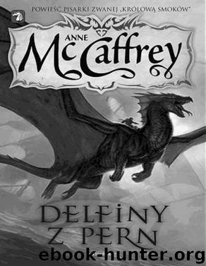 Delfiny z Pern by McCAFFREY ANNE