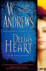 Delia's Heart by V.C. Andrews