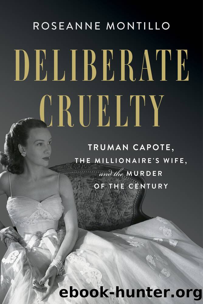 Deliberate Cruelty by Roseanne Montillo