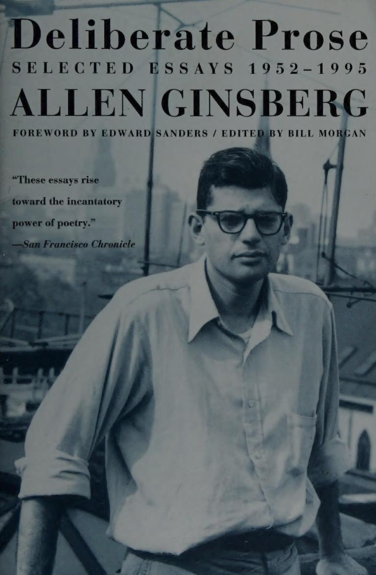 Deliberate Prose: Selected Essays 1952-1995 by Allen Ginsberg