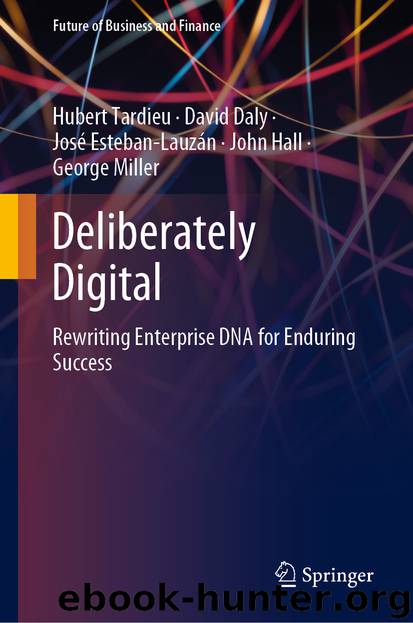Deliberately Digital by Hubert Tardieu & David Daly & José Esteban-Lauzán & John Hall & George Miller