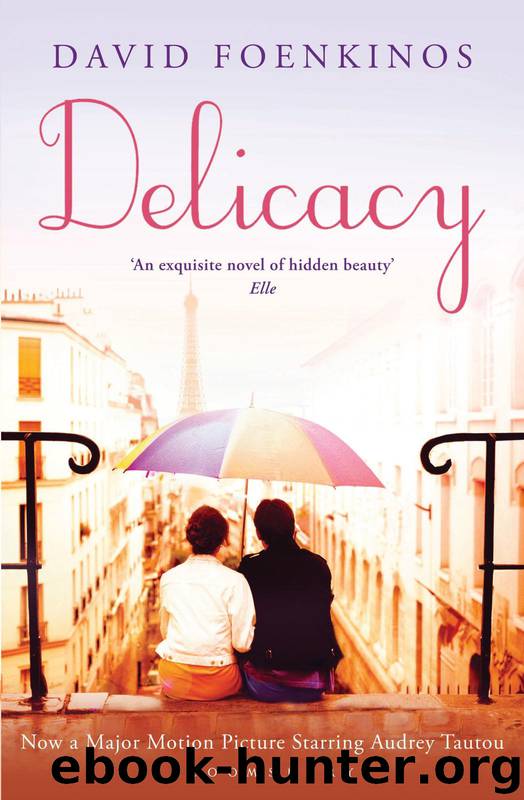 Delicacy by David Foenkinos