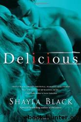 Delicious 03 by Shayla Black
