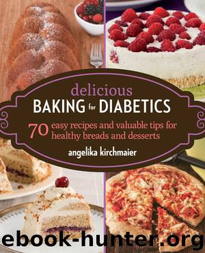 Delicious Baking for Diabetics by Angelika Kirchmaier